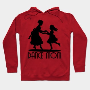 DANCE MOM Hoodie